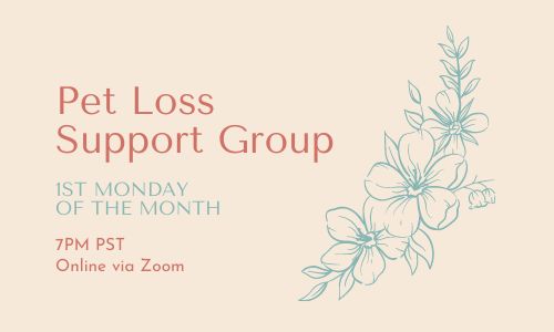 Pet Loss Support Group (Sept 2026: 2nd Monday of the month)